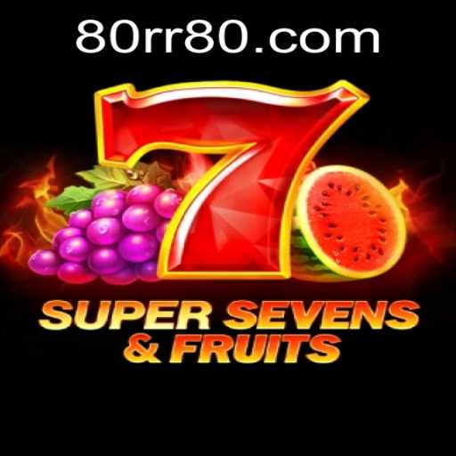 Explorando o Fascinante Mundo de 7SuperSevensFruits com 80rr