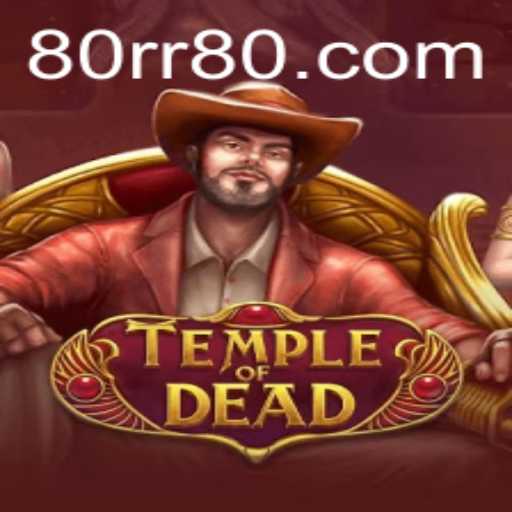 Explorando o Mundo de TempleofDead: Uma Aventura Épica